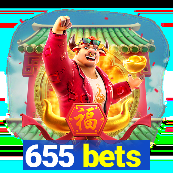 655 bets